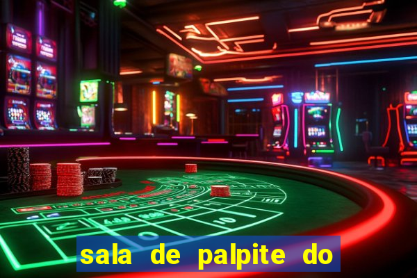 sala de palpite do jogo do bicho